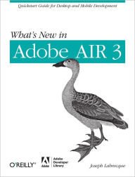 Title: What's New in Adobe AIR 3, Author: Joseph Labrecque