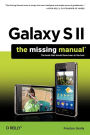 Galaxy S II: The Missing Manual