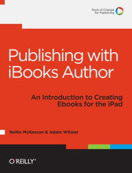 Title: Publishing with iBooks Author, Author: Nellie McKesson