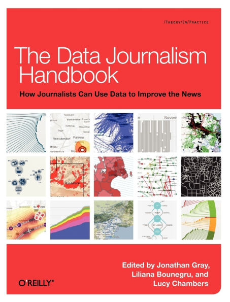 the Data Journalism Handbook: How Journalists Can Use to Improve News