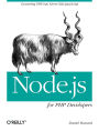 Node.js for PHP Developers: Porting PHP to Node.js
