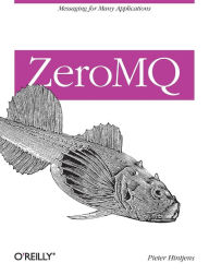 Title: ZeroMQ: Messaging for Many Applications, Author: Pieter Hintjens