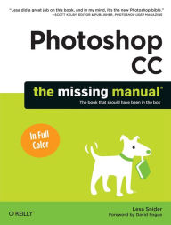 Free download joomla books Photoshop CC: The Missing Manual English version by Lesa Snider