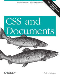 Title: CSS and Documents, Author: Eric A. Meyer