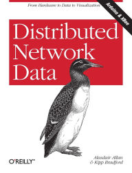 Title: Distributed Network Data: From Hardware to Data to Visualization, Author: Alasdair Allan