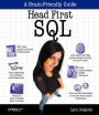 Head First SQL: Your Brain on SQL -- A Learner's Guide