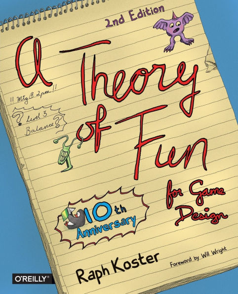 Theory of Fun for Game Design