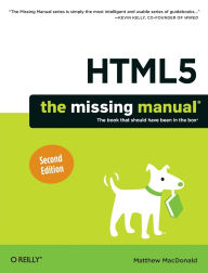 Title: HTML5: The Missing Manual, Author: Matthew MacDonald