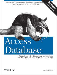 Title: Access Database Design & Programming: Creating Programmable Database Applications with Access 97, 2000, 2002 & 2003, Author: PhD Steven Roman