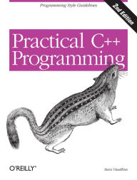 Title: Practical C++ Programming: Programming Style Guidelines, Author: Steve Oualline