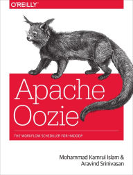 Title: Apache Oozie: The Workflow Scheduler for Hadoop, Author: Mohammad Kamrul Islam