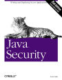 Java Security: Writing and Deploying Secure Applications