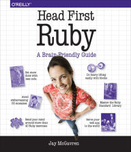 Title: Head First Ruby: A Brain-Friendly Guide, Author: Jay McGavren