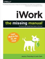 Title: iWork: The Missing Manual, Author: Jessica Thornsby