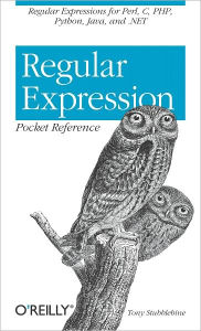 Title: Regular Expression Pocket Reference, Author: Tony Stubblebine