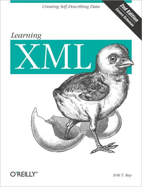 Learning XML: Creating Self-Describing Data