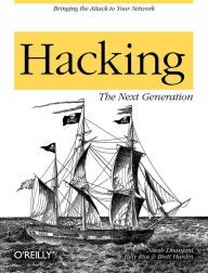 Title: Hacking: The Next Generation: The Next Generation, Author: Nitesh Dhanjani