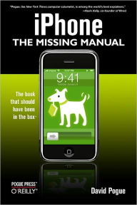 Title: iPhone: The Missing Manual: The Missing Manual, Author: David Pogue
