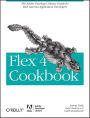 Flex 4 Cookbook: Real-world recipes for developing Rich Internet Applications