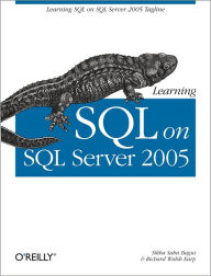 Title: Learning SQL on SQL Server 2005, Author: Sikha Saha Bagui