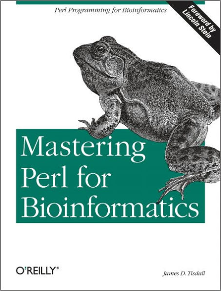 Mastering Perl for Bioinformatics: Perl Programming for Bioinformatics