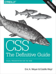 Title: CSS: The Definitive Guide: Visual Presentation for the Web, Author: Eric Meyer