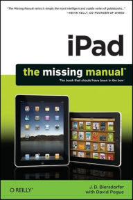 Title: iPad: The Missing Manual: The Missing Manual, Author: J. D. Biersdorfer