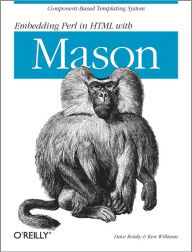 Title: Embedding Perl in HTML with Mason: Component-based Templating System, Author: Dave Rolsky