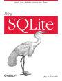 Alternative view 2 of Using SQLite: Small. Fast. Reliable. Choose Any Three.