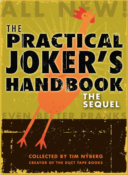 The Practical Joker's Handbook: The Sequel