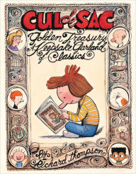 Title: Cul de Sac Golden Treasury: A Keepsake Garland of Classics, Author: Richard Thompson