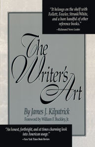 Title: The Writer's Art, Author: James J. Kilpatrick