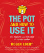 The Pot and How to Use It: The Mystery and Romance of the Rice Cooker