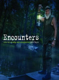 Title: Encounters: With the Strange and Unexplained, Author: Matt Hoyle