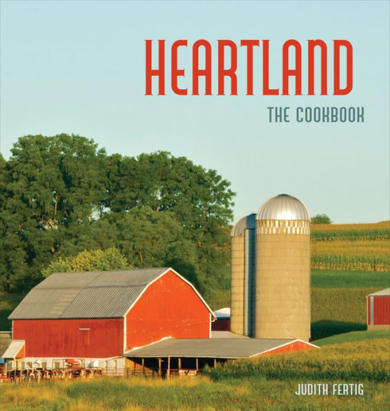 Heartland: The Cookbook
