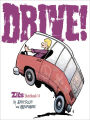 Drive! (Zits Sketchbook Series #14)