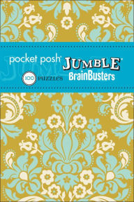 Title: Pocket Posh Jumble BrainBusters: 100 Puzzles, Author: The Puzzle Society