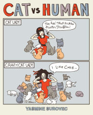 Title: Cat Versus Human, Author: Yasmine Surovec