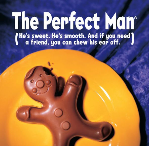 The Perfect Man: He's sweet. He's smooth. And if you need a friend, you can chew his ear off.