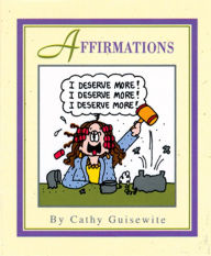 Title: Affirmations, Author: Cathy Guisewite
