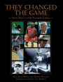 They Changed the Game: Sports Pioneers of the Twentieth Century