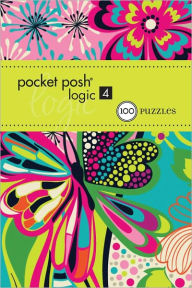 Title: Pocket Posh Logic 4: 100 Puzzles, Author: The Puzzle Society