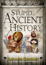 Stupid Ancient History