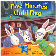Title: Five Minutes Until Bed, Author: Dorthea Deprisco Wang