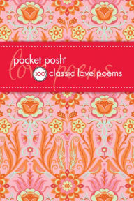 Title: Pocket Posh 100 Classic Love Poems, Author: Jennifer Fox