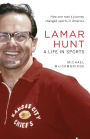 Lamar Hunt: A Life in Sports