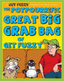 The Potpourrific Great Big Grab Bag of Get Fuzzy: A Get Fuzzy Treasury