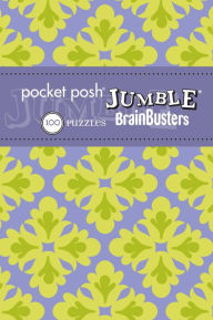 Title: Pocket Posh Jumble BrainBusters 2: 100 Puzzles, Author: The Puzzle Society