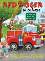 Title: Red Roger to the Rescue, Author: Rianna Riegelman