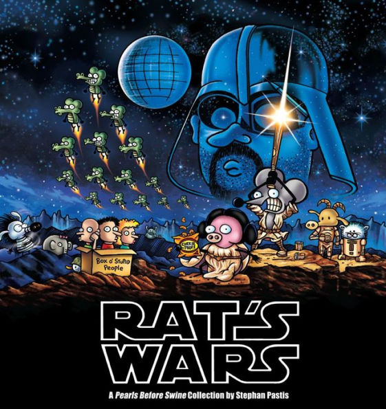 Rat's Wars: A Pearls Before Swine Collection